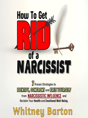cover image of How to Get Rid of a Narcissist